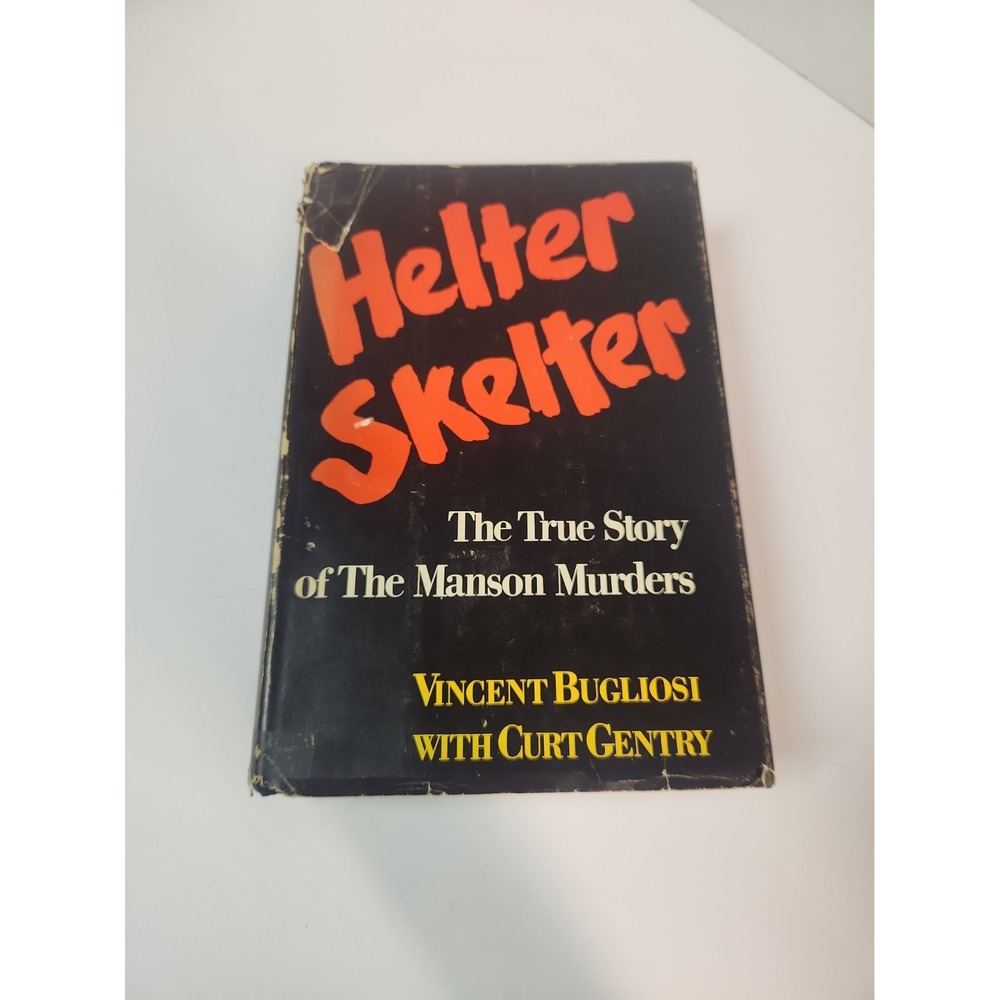 Helter Skelter Vincent Bugliosi 1974 Hardcover 1st Ed 1st Print Charles Manson